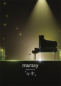 まらしぃ「marasy piano live tour『生音』」